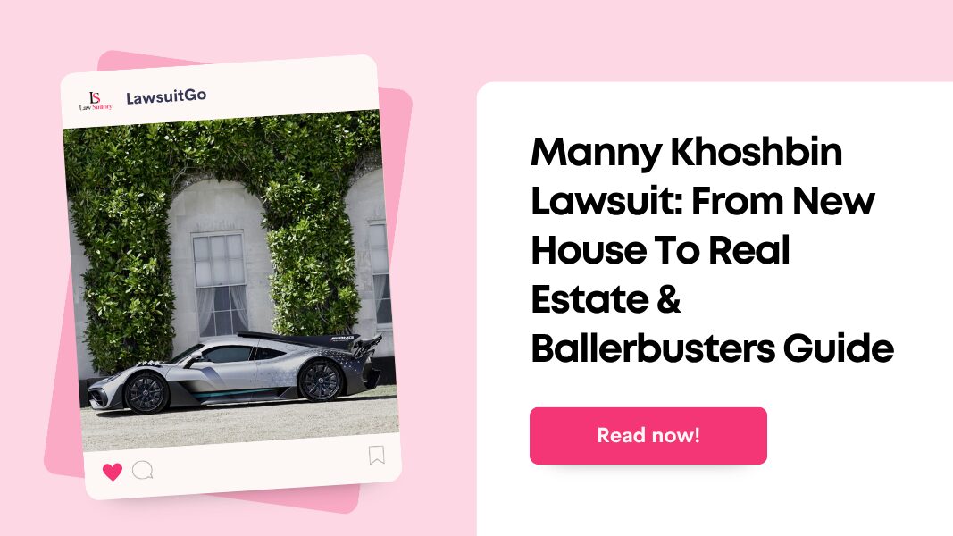 Manny Khoshbin Lawsuit