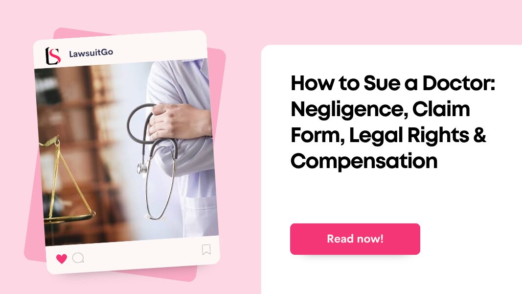 How to Sue a Doctor
