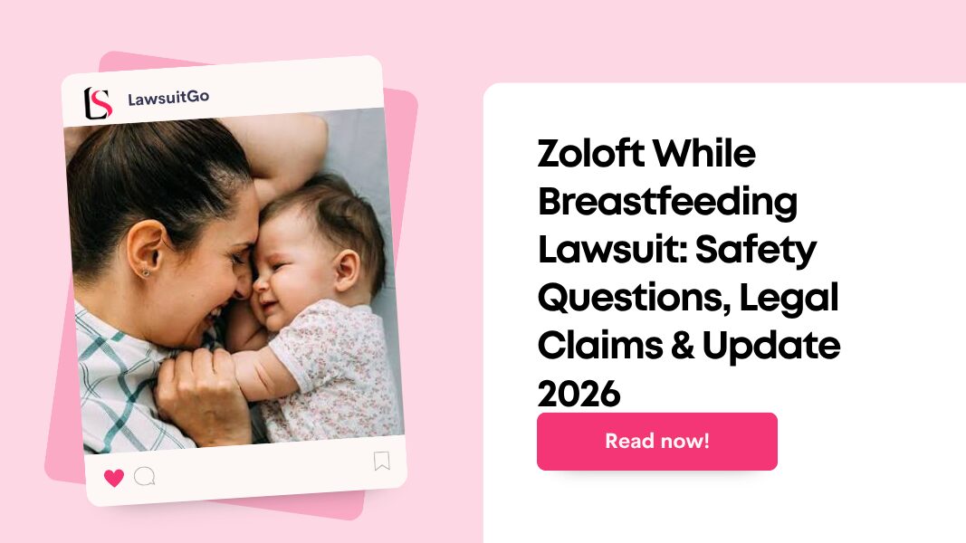 Zoloft While Breastfeeding Lawsuit